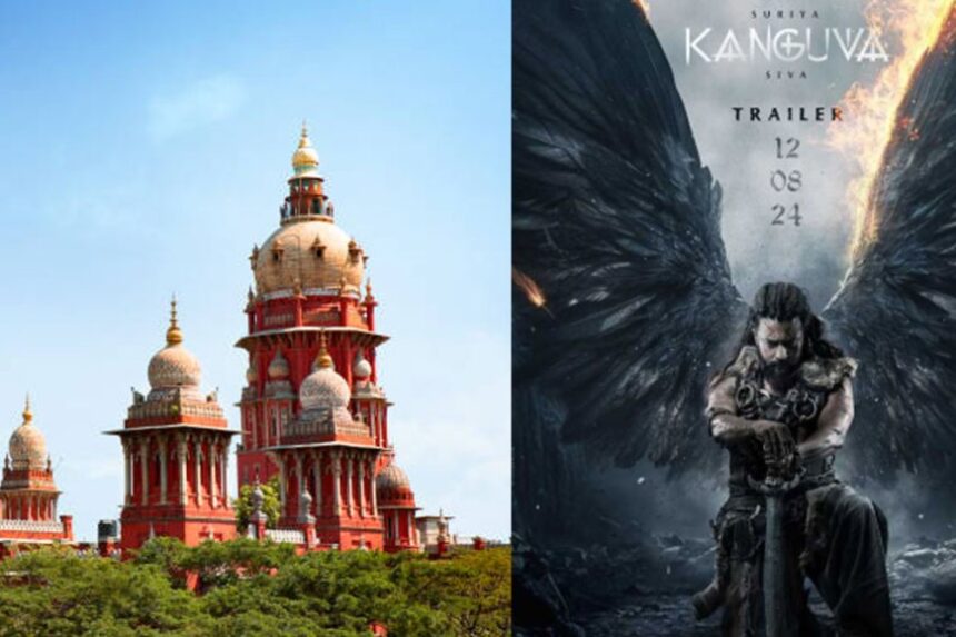கங்குவா திரைப்படத்தை வெளியிட தடை – சென்னை உயர்நீதிமன்றம் உத்தரவு