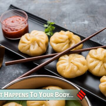 What happens to your body when you have momos daily