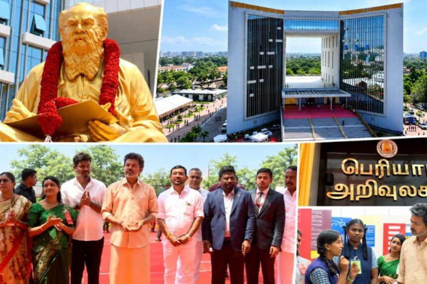 கோவையில் அறிவுப் புரட்சிக்கு அடித்தளம்…பெரியார் அறிவுலகத்தைத் திறந்து வைத்தார் CM VIJAY!